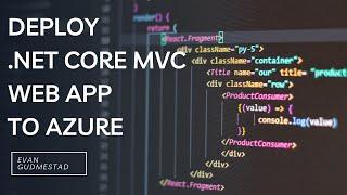 How to Deploy an ASP.NET Core MVC App with a Database to Azure