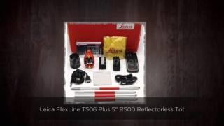 Leica FlexLine TS06 Plus 5" R500 Reflectorless Total Station