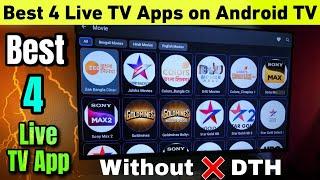 Best 4 Live TV App For Android TV | live tv app for android tv | live tv channel app for smart #tv