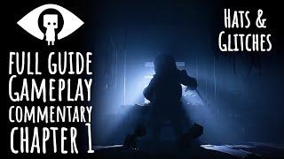 Little Nightmares 2 Full Gameplay Walkthrough Hats & Glitches Part 1 Chapter one