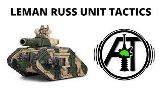 Leman Russ Battle Tank - Unit Rules Review and Tactics for Astra Militarum / Imperial Guard