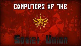 Computers of the Soviet Union