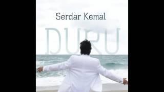 Serdar Kemal / Gönül Gurbet Ele Varma #adamüzik