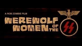 Werewolf Women of the SS (2007) Trailer