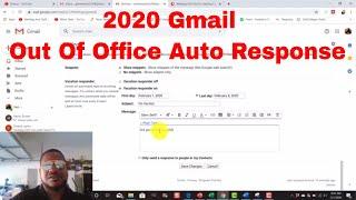 How To Set Your Out Of Office Automatic Response On Your Gmail Email 2020