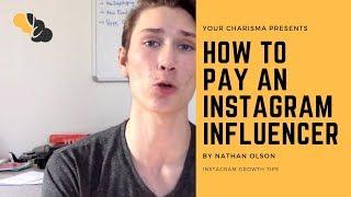 How to Pay Instagram Influencers | Influencer Marketing