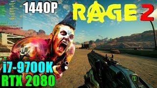 Rage 2 RTX 2080 & 9700K 4.6GHz - CUSTOM Settings 1440P