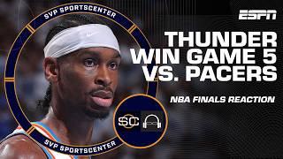 NBA Finals Game 5 FULL REACTION  Thunder defend home court to take series lead | SC with SVP