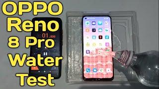 Oppo Reno 8Pro Water Test II Oppo Reno 8 Pro Water Survive Test