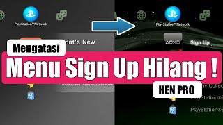 Mengatasi Menu sign up / in tidak ada pada PS3 Hen PRO(berlaku juga cfw pro)