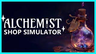 Grandpa is Selling Magic Potions?  ALCHEMIST SHOP SIMULATOR