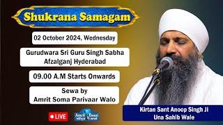 Day-2 Gurudwara Afzalganj Hyderabad Live ! Shukrana Samagam (02 Oct 2024)