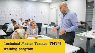 Technical Master Trainer (TMT4) training program.