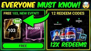 OMG FREE 103 OVR Player × 12 NEW REDEEM CODES in FC Mobile