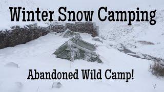 Winter Snow Camping - Abandoned Wild Camp