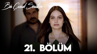 Bir Çocuk Sevdim 21. Bölüm (FULL HD)