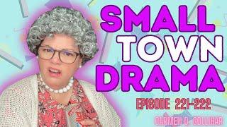 Ep 221-222 Small Town Drama Soap Opera Series. The tea is hot and you don’t want to miss it.