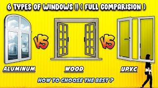 UPVC vs Aluminum vs Wood vs Glass windows (Full comparison) 2020 || Choose Best and Cost Efficient!