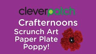 CleverPatch™ Crafternoons – Scrunch Art Poppy