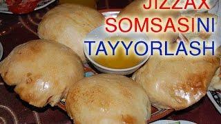 Jizzax somsasini tayyorlash