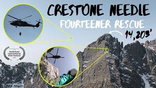 Crestone Needle | Fourteener Hoist Rescue | Making Dangerous Things Look Easy | Blackhawks in Action