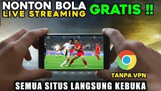 CARA MEMBUKA SITUS LIVE STREAMING BOLA DI HP ANDROID