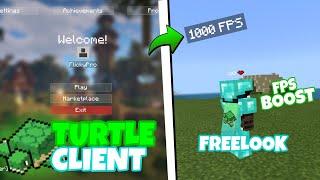 Turtle Client For MCPE! | Turtle Client v6.3  (FREECAM, FREELOOK, FPS BOOST)