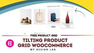 Tilting Product Grid Woocommerce | Product Grid