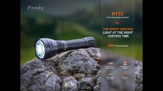 Fenix HT32: The right hunting light at the night hunting time