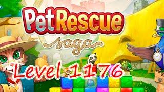 Pet Rescue Saga Level 1176 (NO BOOSTERS)