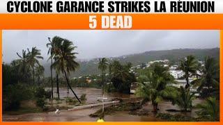 Cyclone Garance : Devastates La Réunion! 5 Dead, Widespread Destruction | News9