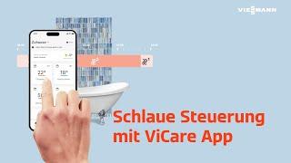 Was sind die Vorteile der Heizungssteuerung mit der ViCare App? I Viessmann