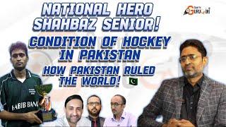 Shahbaz Senior on Current Decline of Hockey in Pakistan | How Pakistan Ruled The World in 90s!