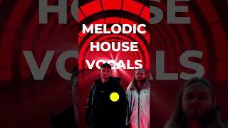 Vocals inspired by KREAM | Melodic House ️
