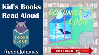 Goodnight Loon  || Read Aloud || Goodnight Moon Minnesota Edition