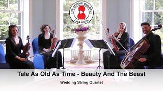 Tale As Old As Time from the movie Beauty And The Beast - Wedding String Quartet