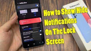 Samsung Galaxy A13: How to Show/Hide Notifications On The Lock Screen