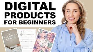 DIGITAL PRODUCTS FOR BEGINNERS | 101 GUIDE TO START A DIGITAL PRODUCT BUSINESS