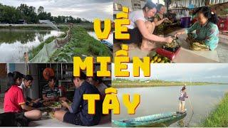 VỀ MIỀN TÂY | Làm BÁNH XÈO, BÁNH KHỌT, CHÀI CÁ RÔ PHI sau nhà