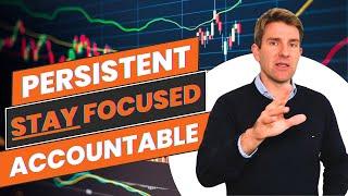  The Secret to Trading Success: Consistency and Accountability