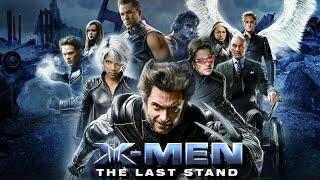 X Men: The Last Stand (2006) Movie | Hugh Jackman, Patrick Stewart,Famke Janssen | Review & Credit