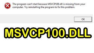 MSVCP100.DLL Missing Error | Windows 10 FIX