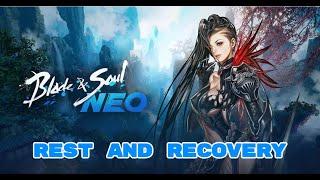 Rest and Recovery | Blade And Soul NEO (Blue Quest)