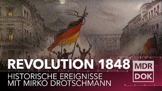 Die Revolution 1848 erklärt | Historische Ereignisse | MDR DOK