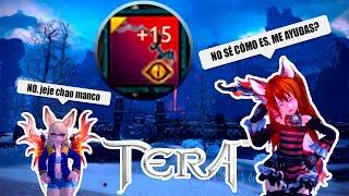 CÓMO ENCANTAR ARMADURAS A +12 +15 EN TERA   | TERA ONLINE 2023 EN ESPAÑOL