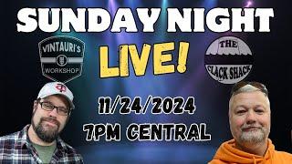 Sunday Night LIVE 11/24/2024 #103