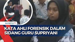 Sidang Lanjutan Guru Supriyani, Ahli Forensik Jelaskan Hasil Visum pada Luka Tubuh Korban