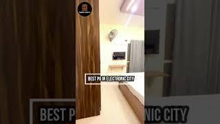 Pramukh Luxury PG Hostel: Best Hostel in Electronic City Bangalore for Men and Women #bangalore