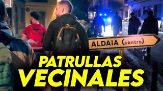 Una NOCHE con las PATRULLAS VECINALES de VALENCIA