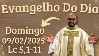 EVANGELHO DO DIA –09/02/2025 - HOMILIA DIÁRIA – LITURGIA DE HOJE - EVANGELHO DE HOJE -PADRE GUSTAVO